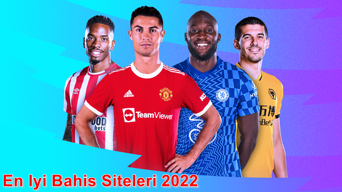 En İyi Bahis Siteleri 2022